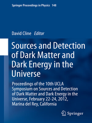 cover image of Sources and Detection of Dark Matter and Dark Energy in the Universe